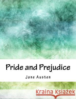 Pride and Prejudice Jane Austen 9781978429581 Createspace Independent Publishing Platform