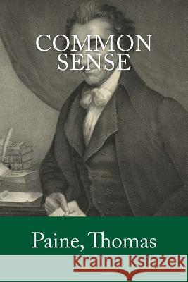 Common Sense Paine Thomas Mybook 9781978437425 Createspace Independent Publishing Platform