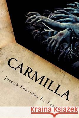 Carmilla Joseph Sheridan L Anton Rivas 9781978437593 Createspace Independent Publishing Platform