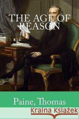 The Age of Reason Paine Thomas Mybook 9781978438934 Createspace Independent Publishing Platform