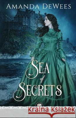 Sea of Secrets Amanda Dewees 9781978476103 Createspace Independent Publishing Platform