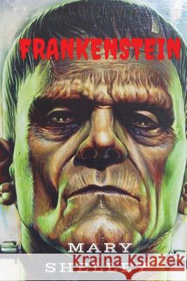 Frankenstein Jv Editors Mary Shelley 9781978487932 Createspace Independent Publishing Platform