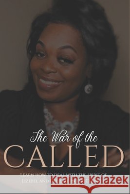 The War of the Called Shavonne N. McClendon 9781978493117