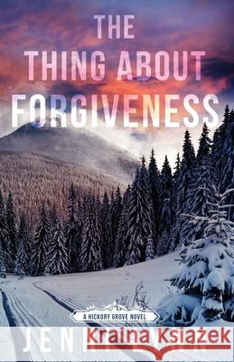 The Thing About Forgiveness Lynn, Jenni 9781978494572