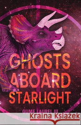 Ghosts Aboard Starlight Gume Laure 9781978598195 West 44 Books
