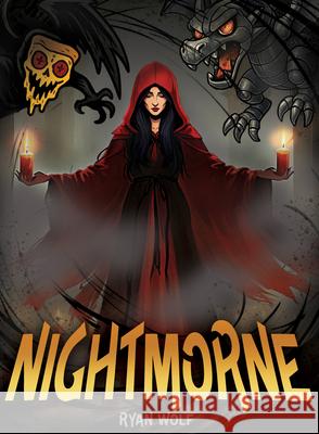 Nightmorne Ryan Wolf 9781978598447 West 44 Books