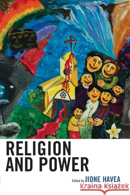 Religion and Power Jione Havea Allan Aubrey Boesak Mark G. Brett 9781978703568 Fortress Academic