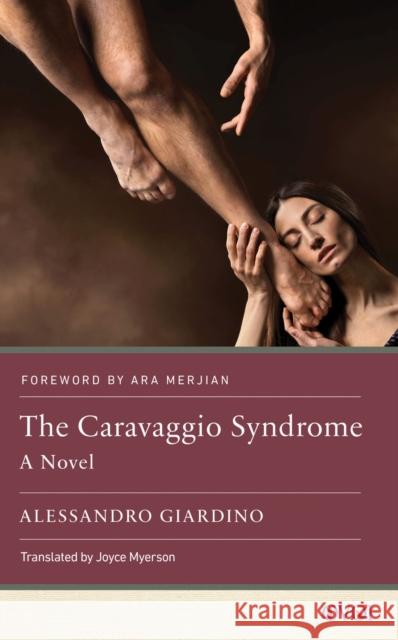 The Caravaggio Syndrome Alessandro Giardino 9781978839496 Rutgers University Press