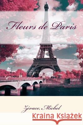 Fleurs de Paris Zevaco Michel Mybook 9781979009331 Createspace Independent Publishing Platform