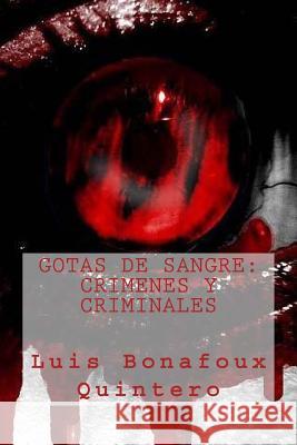 Gotas de Sangre: Crimenes y criminales Editors, Jv 9781979040143