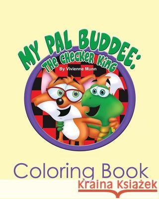 My Pal Buddee Coloring Book Vivienne Munn 9781979052498