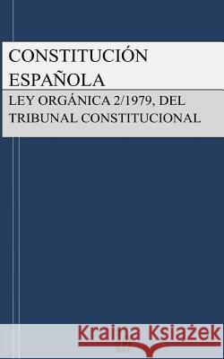 Constitución Española y Ley del Tribunal Constitucional Ilex 9781979055659 Createspace Independent Publishing Platform