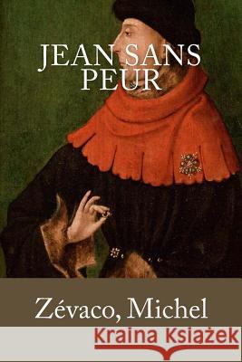 Jean sans peur Mybook 9781979087247 Createspace Independent Publishing Platform