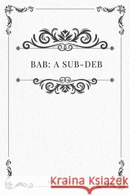 Bab: A Sub-Deb Roberts Rinehart 9781979108966