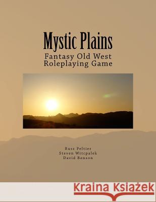 Mystic Plains Russ Peltier Steven Witcpalek 9781979134958