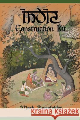 India Construction Kit Mark Rosenfelder 9781979145145