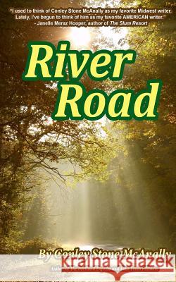 River Road Richard Andrews Conley Stone McAnally 9781979145572