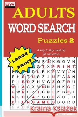 Adults Word Search Puzzles 2 Brain Workouts 9781979147590