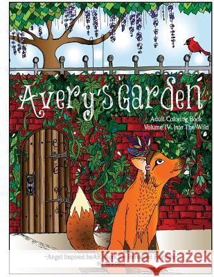 Avery's Garden Tara Denz 9781979154604