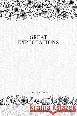Great Expectations Charles Dickens 9781979194525 Createspace Independent Publishing Platform