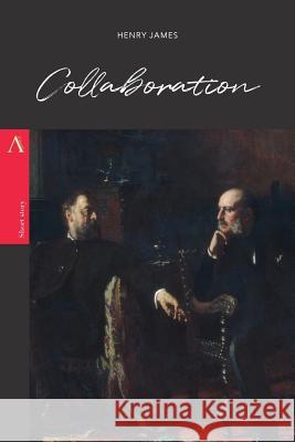 Collaboration Henry James 9781979196437