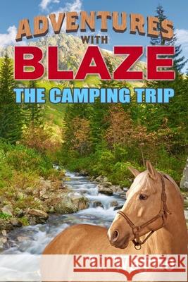 The Camping Trip L. Wayne 9781979203364 Createspace Independent Publishing Platform