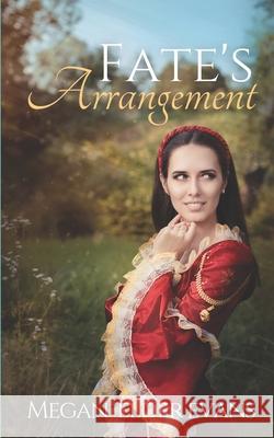 Fate's Arrangement Megan Elde 9781979204903 Createspace Independent Publishing Platform