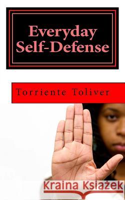 Everyday Self-Defense Torriente Toliver 9781979213707