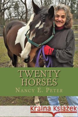 Twenty Horses Dr Nancy Esther Peter 9781979214148