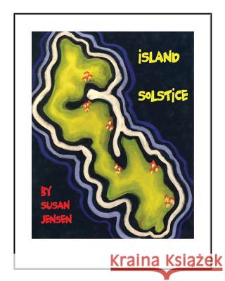 Island Solstice Susan K. Jensen 9781979216272