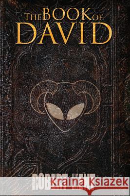 The Book of David Robert Kent 9781979230957