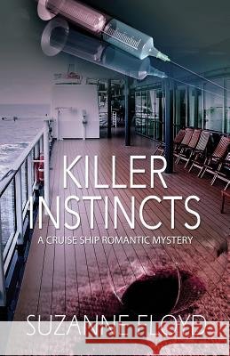 Killer Instincts Suzanne Floyd 9781979233477