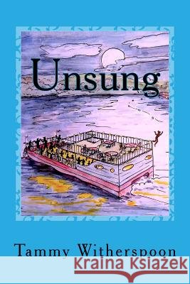 Unsung: Hitting A Sour Note Witherspoon, Tammy 9781979236621