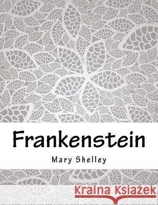 Frankenstein Mary Shelley 9781979242608