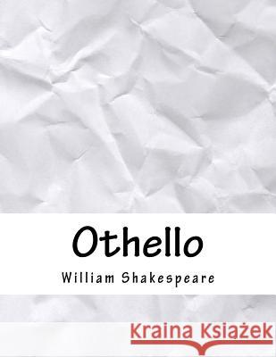 Othello William Shakespeare 9781979243131 Createspace Independent Publishing Platform