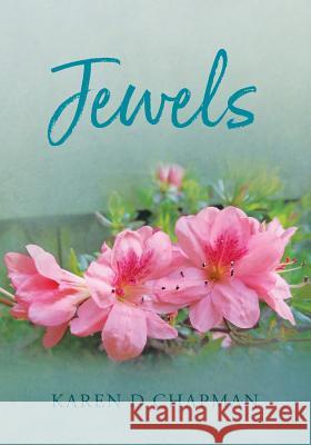 Jewels Karen D. Chapman 9781979297370