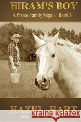 Hiram's Boy Hazel Hart 9781979413725