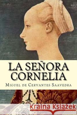 La Señora Cornelia Marquez, Patricia 9781979475747