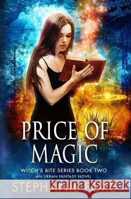 Price of Magic Stephanie Foxe 9781979480468