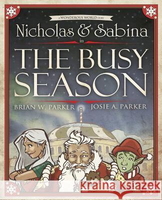 Nicholas & Sabina in The Busy Season Parker, Josie a. 9781979482110