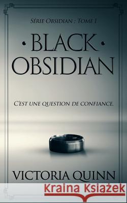 Black Obsidian (French) Victoria Quinn 9781979483827