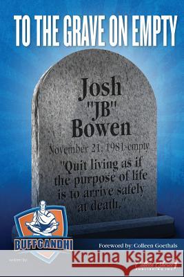 To the Grave on Empty Josh 