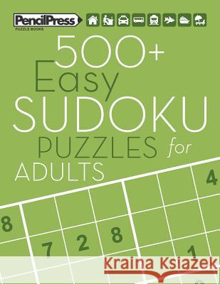 500+ Easy Sudoku Puzzles for Adults: Sudoku Puzzle Books Easy (with answers) Sudoku Puzzle Books 9781979506809 Createspace Independent Publishing Platform