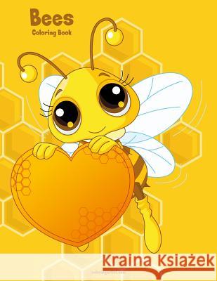 Bees Coloring Book 1 Nick Snels 9781979519168 Createspace Independent Publishing Platform