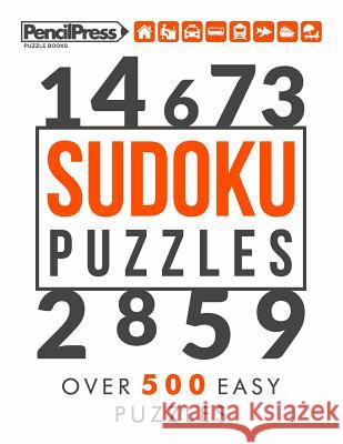 Sudoku Puzzles: Over 500 Easy Sudoku puzzles for adults (with answers) Adults Activity Books, Sudoku Puzzle Books 9781979535762