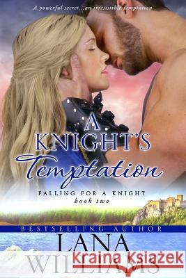 A Knight's Temptation Lana Williams 9781979540681