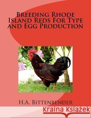 Breeding Rhode Island Reds For Type and Egg Production Chambers, Jackson 9781979545891