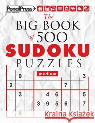 The Big Book of 500 Sudoku Puzzles Expert (with answers) Sudoku Puzzle Books 9781979549875