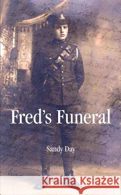 Fred's Funeral Sandy Day 9781979556163 Createspace Independent Publishing Platform