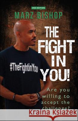 The Fight in You Marz Bishop 9781979561532